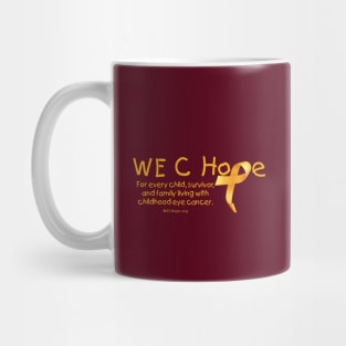 WE C Hope Gold Lg Ribbon Alt Tagline Mug